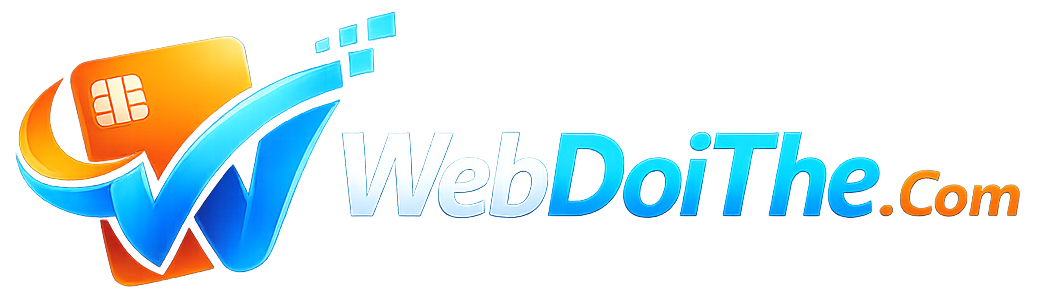 WEB ĐỔI THẺ CÀO UY TÍN